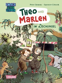 Cover Theo und Marlen im Dschungel