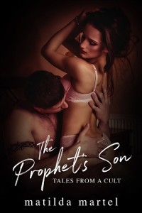 Cover Prophet's Son: Tales from a Cult