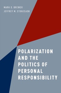Cover Polarization and the Politics of Personal Responsibility