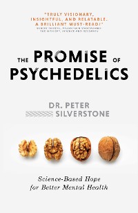 Cover The Promise of Psychedelics