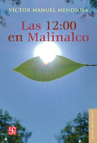 Cover Las 12:00 en Malinalco