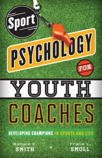 Cover Sport Psychology for Youth Coaches