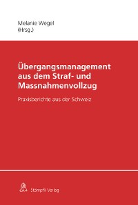 Cover Übergangsmanagement aus dem Straf- und Massnahmenvollzug