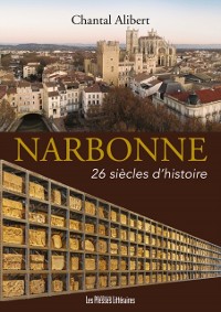 Cover Narbonne 26 siècles d''histoire