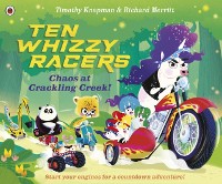 Cover Ten Whizzy Racers: Chaos at Crackling Creek!