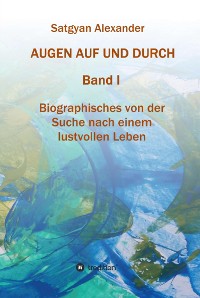 Cover AUGEN AUF UND DURCH