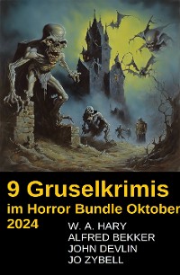 Cover 9 Gruselkrimis im Horror Bundle Oktober 2024