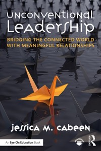 Cover Unconventional Leadership