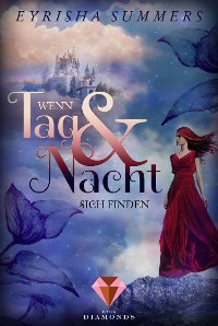 Cover Wenn Tag und Nacht sich finden (Die Blutelben-Saga 1)