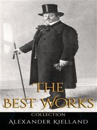 Cover Alexander Kielland: The Best Works