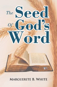 Cover The Seed of God's Word