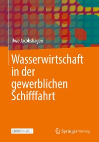 Cover Wasserwirtschaft in der gewerblichen Schifffahrt