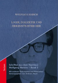 Cover Logik, Dialektik und Erkenntnistheorie