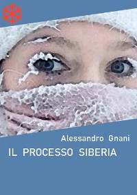 Cover Il processo Siberia