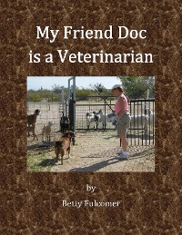 Cover My Friend Doc is a Veterinarian
