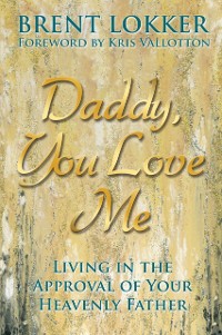 Cover Daddy, You Love Me