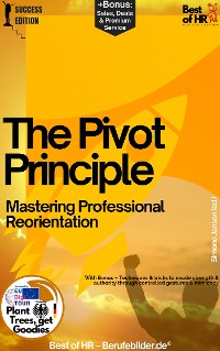 Cover The Pivot Principle – Mastering Professional Reorientation