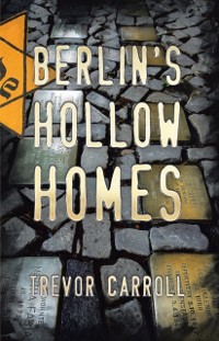 Cover Berlin's Hollow Homes