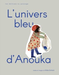 Cover L''univers bleu d''Anouka