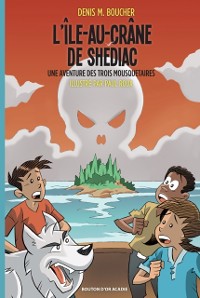 Cover L''Île-au-Crâne de Shédiac
