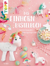 Cover Das Einhorn-Bastelbuch