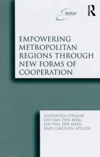 Cover Empowering Metropolitan Regions Through New Forms of Cooperation