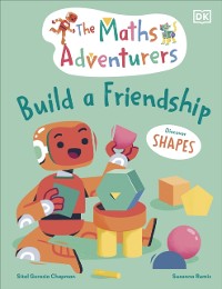 Cover Maths Adventurers Build a Friendship