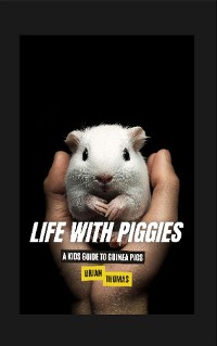 Cover Life with Piggies