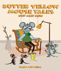 Cover Butter Yellow Mouse Tales