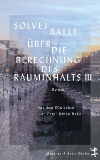 Cover Über die Berechnung des Rauminhalts III