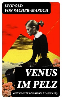 Cover Venus im Pelz (Ein Erotik und BDSM Klassiker)