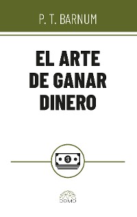 Cover El arte de ganar dinero