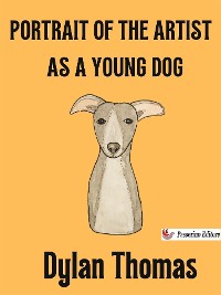 Cover Portrait of the Artist as a Young Dog