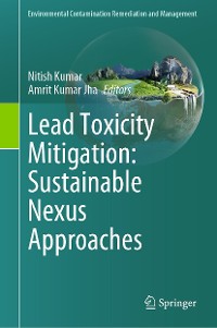 Cover Lead Toxicity Mitigation: Sustainable Nexus Approaches