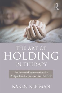 Cover The Art of Holding in Therapy