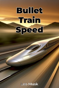 Cover Bullet Train Speed