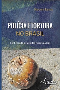 Cover Polícia e tortura no brasil