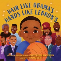 Cover Hair Like Obama's, Hands Like Lebron's