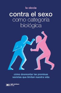 Cover Contra el sexo como categoría biológica