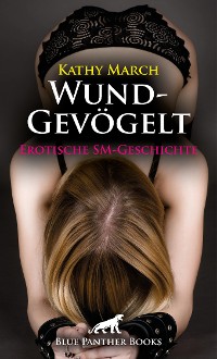 Cover WundGevögelt | Erotische SM-Geschichte