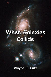 Cover When Galaxies Collide