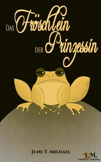 Cover Das Fröschlein der Prinzessin