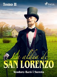 Cover La aldea de San Lorenzo. Tomo II