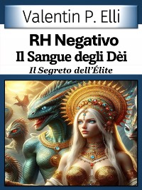 Cover RH Negativo il Sangue degli Dèi