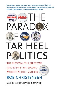 Cover The Paradox of Tar Heel Politics