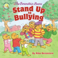 Cover Berenstain Bears Stand Up to Bullying