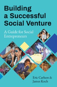 Cover Building a Successful Social Venture