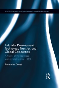 Cover Industrial Development, Technology Transfer, and Global Competition