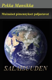 Cover Muinaiset pimennykset paljastavat salaisuuden