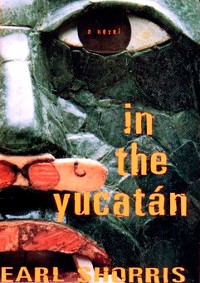 Cover In the Yucatan: A Novel